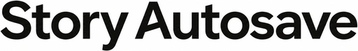 Story Autosave